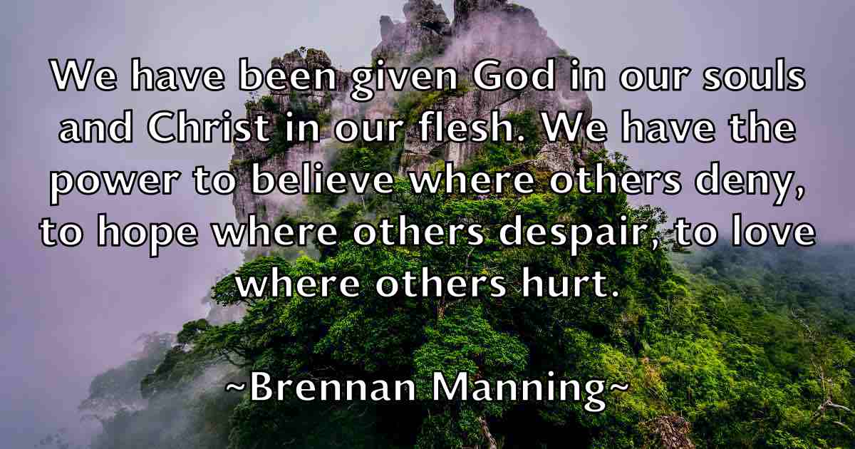 /images/quoteimage/brennan-manning-fb-107101.jpg