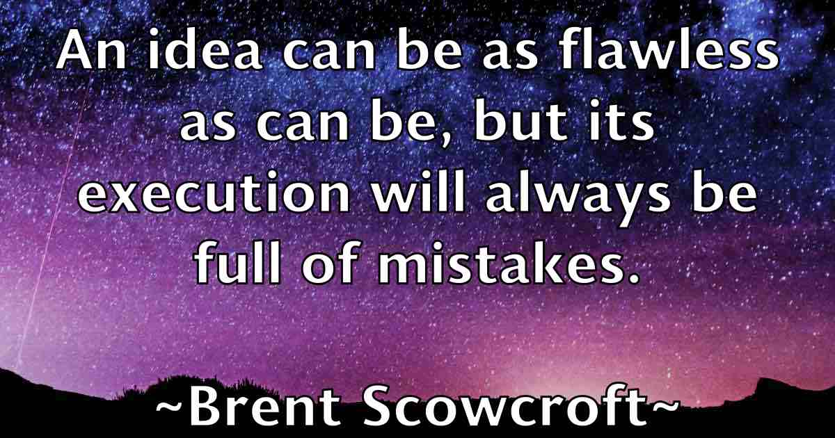 /images/quoteimage/brent-scowcroft-fb-107119.jpg