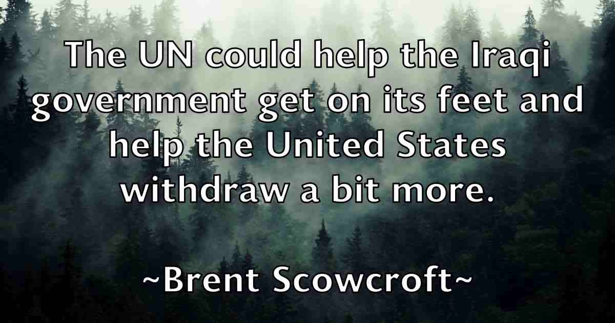 /images/quoteimage/brent-scowcroft-fb-107122.jpg