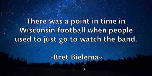 /images/quoteimage/bret-bielema-107233.jpg