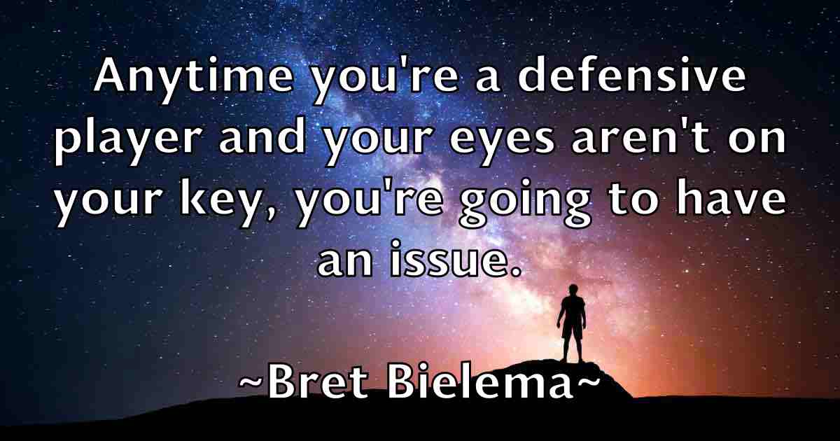 /images/quoteimage/bret-bielema-fb-107224.jpg