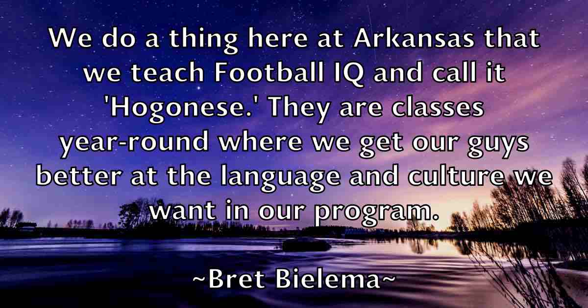 /images/quoteimage/bret-bielema-fb-107225.jpg