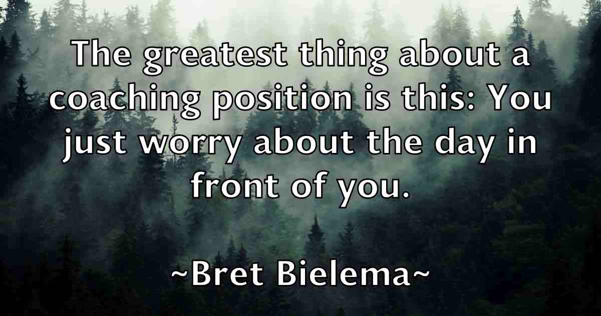 /images/quoteimage/bret-bielema-fb-107231.jpg