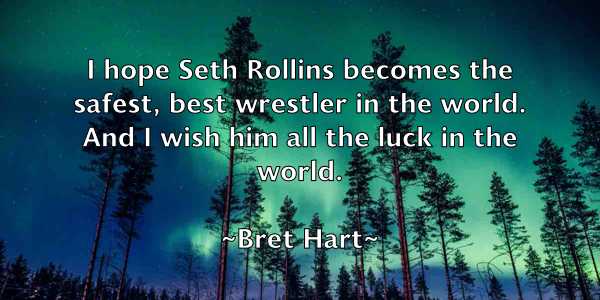 /images/quoteimage/bret-hart-107313.jpg