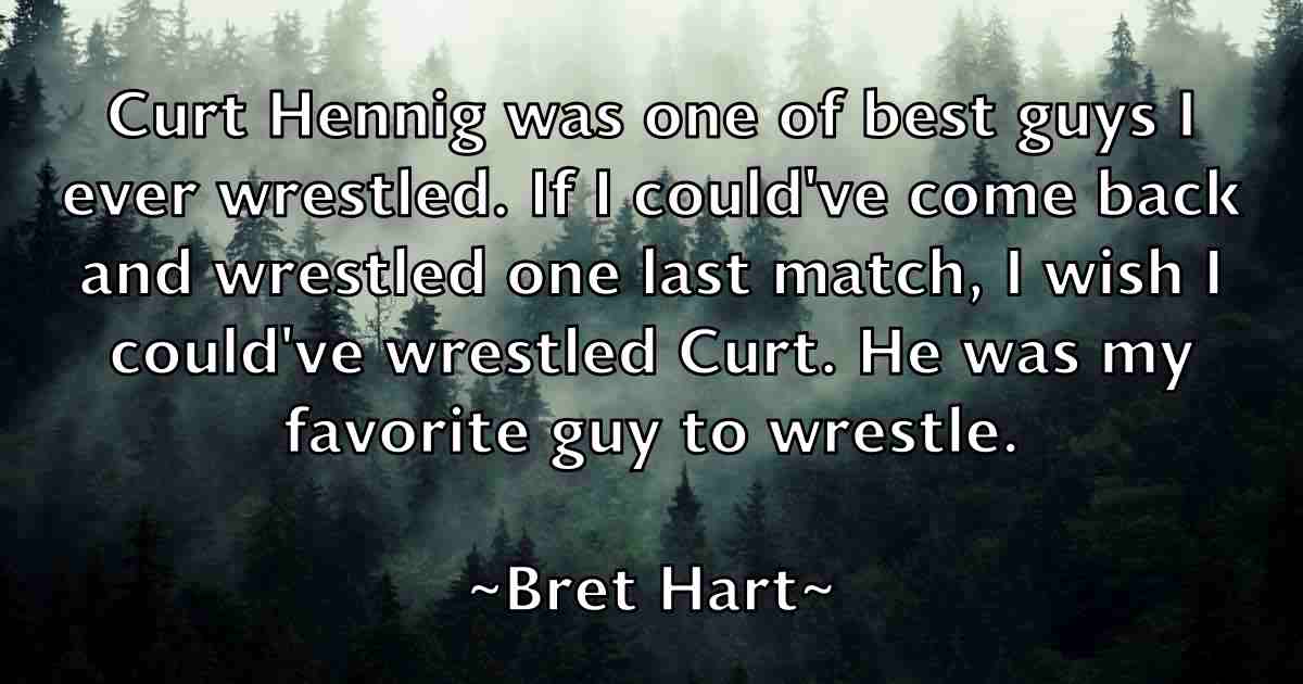 /images/quoteimage/bret-hart-fb-107317.jpg