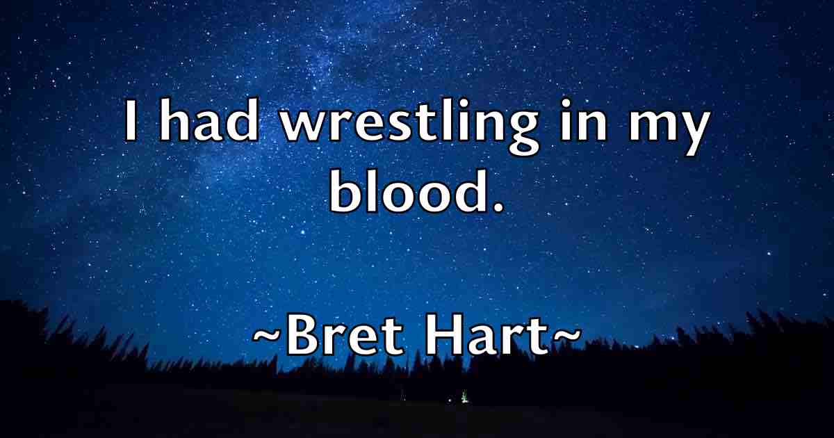 /images/quoteimage/bret-hart-fb-107346.jpg