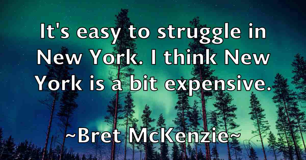 /images/quoteimage/bret-mckenzie-fb-107414.jpg