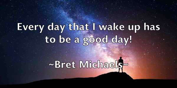 /images/quoteimage/bret-michaels-107421.jpg