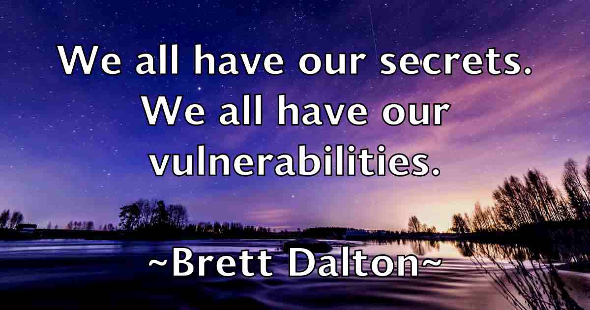 /images/quoteimage/brett-dalton-fb-107567.jpg