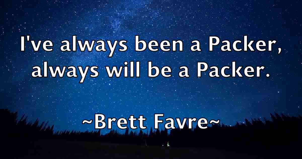 /images/quoteimage/brett-favre-fb-107621.jpg