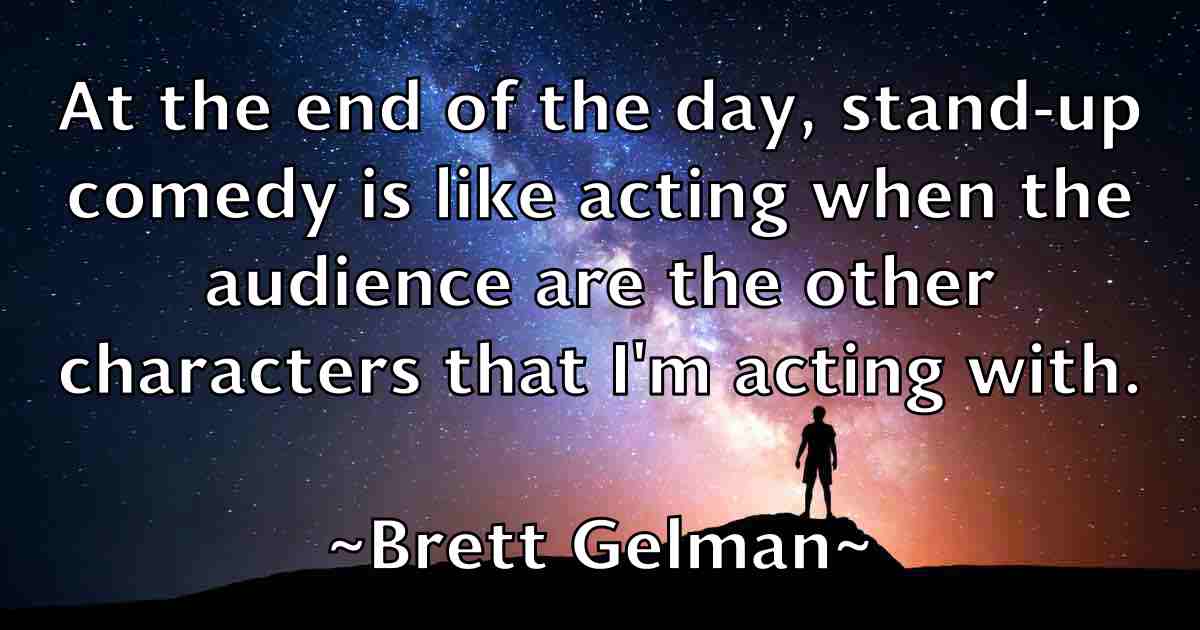 /images/quoteimage/brett-gelman-fb-107698.jpg