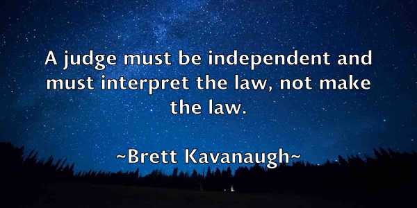 /images/quoteimage/brett-kavanaugh-107804.jpg