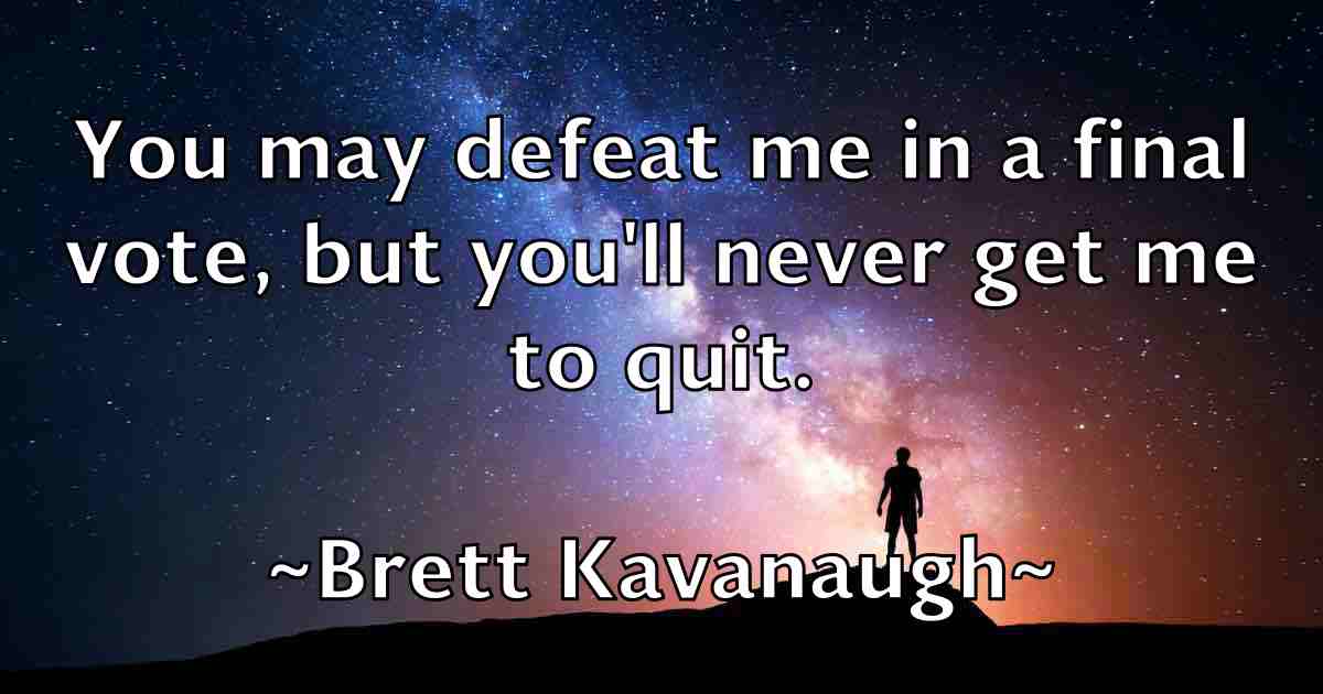 /images/quoteimage/brett-kavanaugh-fb-107803.jpg