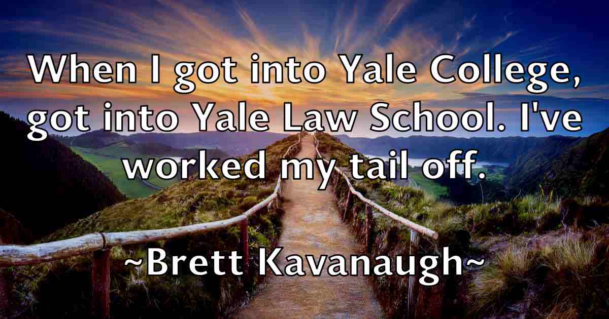 /images/quoteimage/brett-kavanaugh-fb-107812.jpg