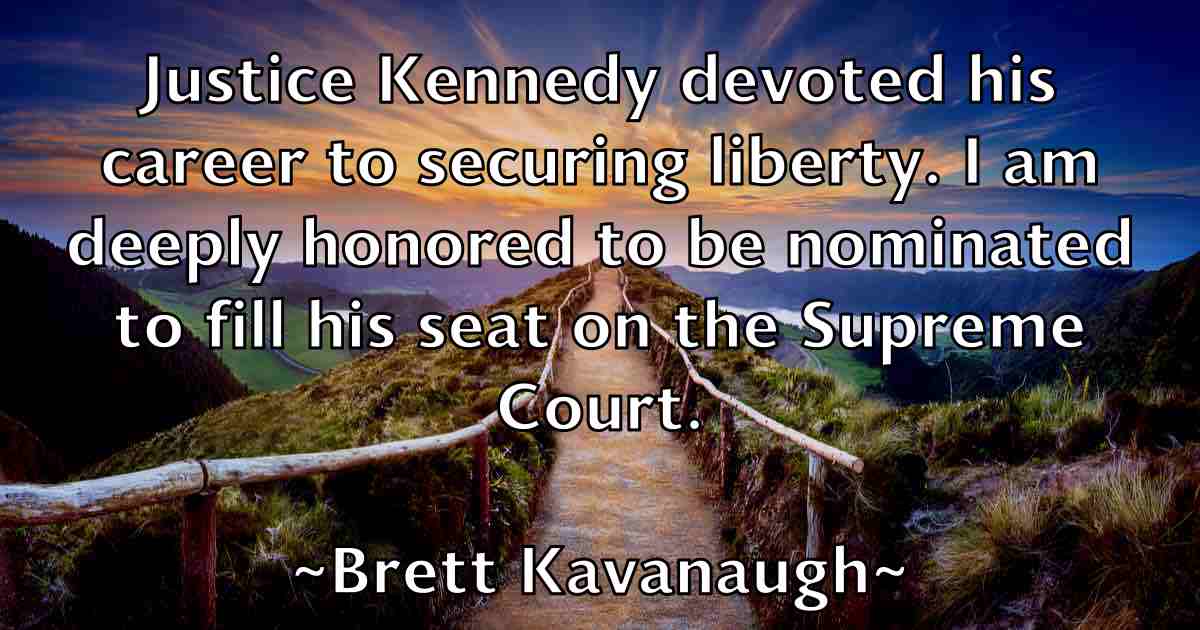 /images/quoteimage/brett-kavanaugh-fb-107828.jpg