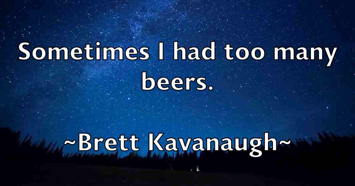/images/quoteimage/brett-kavanaugh-fb-107830.jpg