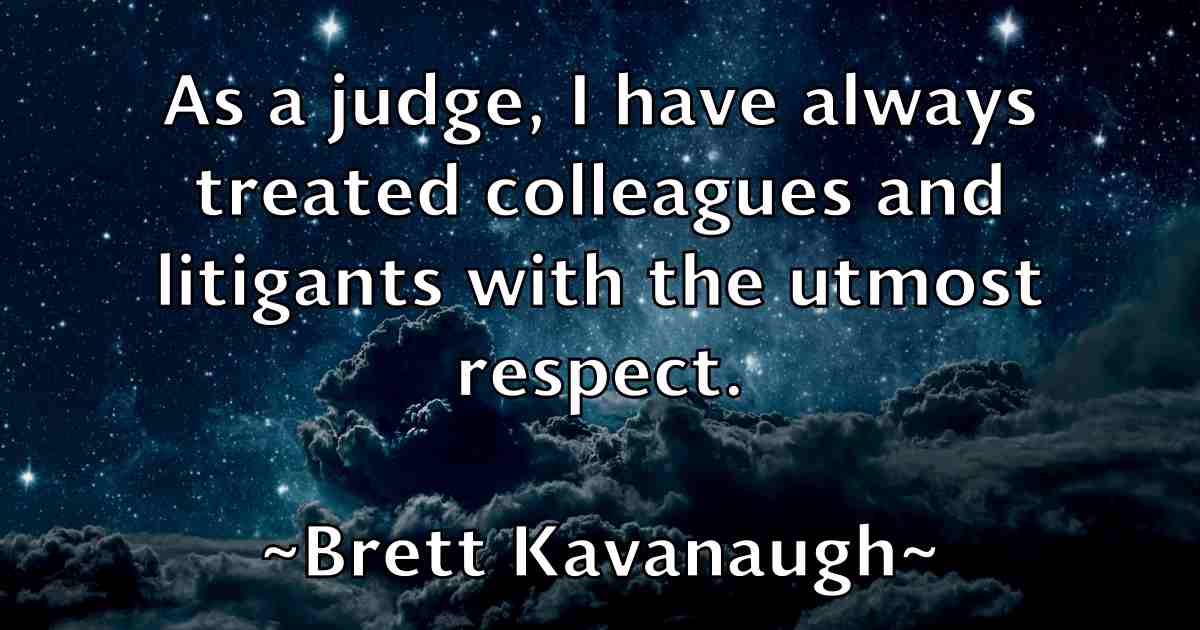 /images/quoteimage/brett-kavanaugh-fb-107832.jpg