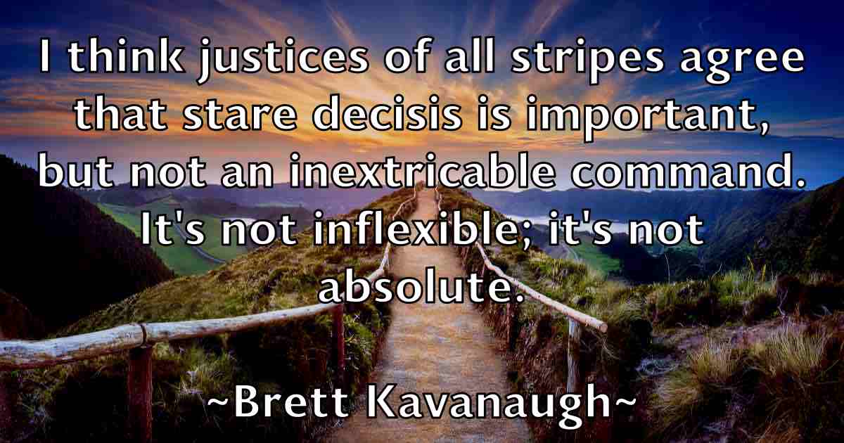 /images/quoteimage/brett-kavanaugh-fb-107852.jpg