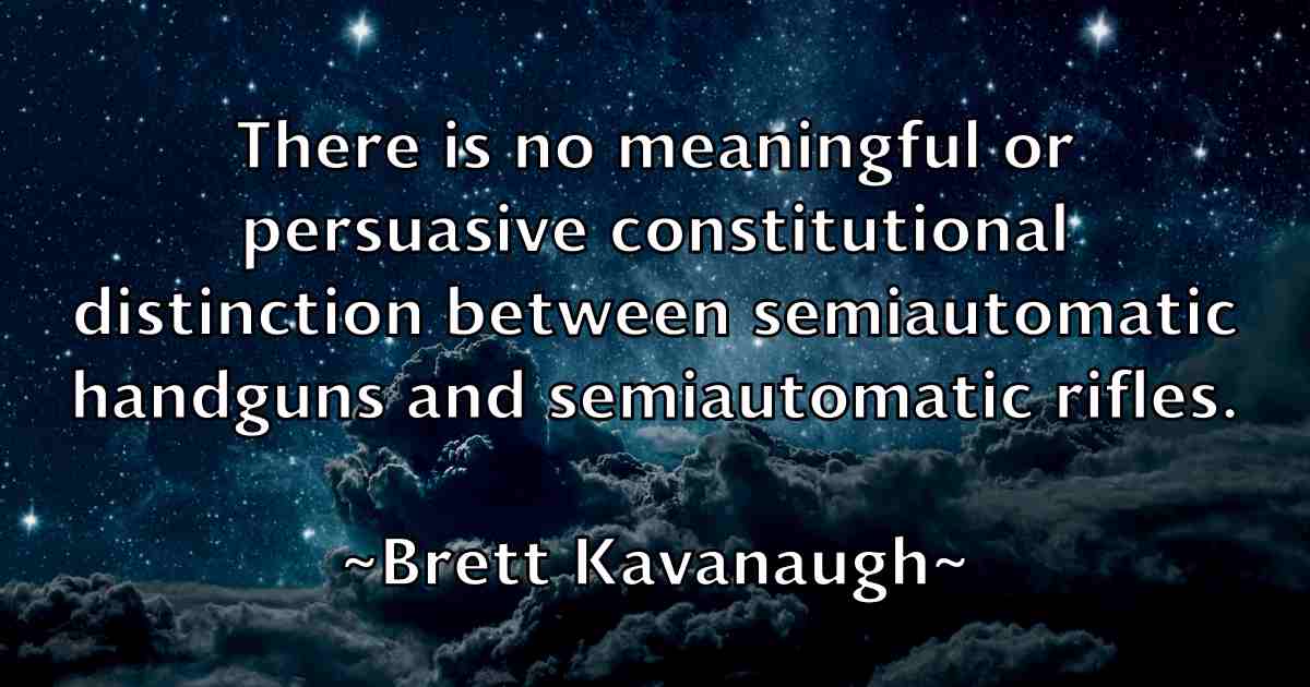 /images/quoteimage/brett-kavanaugh-fb-107854.jpg