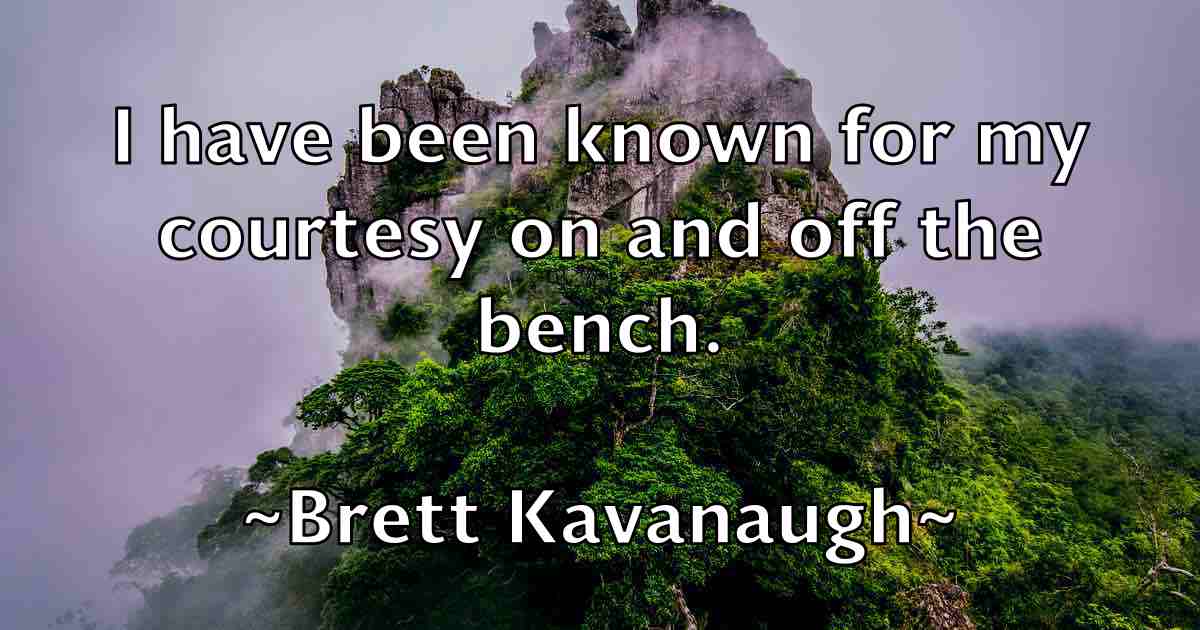 /images/quoteimage/brett-kavanaugh-fb-107858.jpg