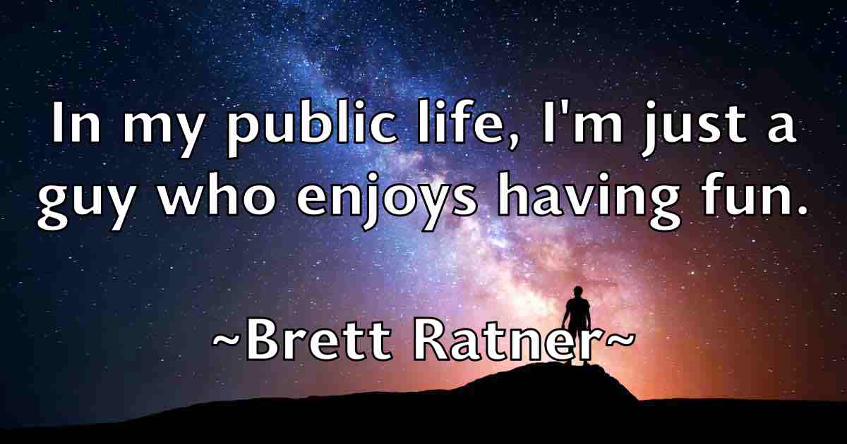 /images/quoteimage/brett-ratner-fb-107871.jpg