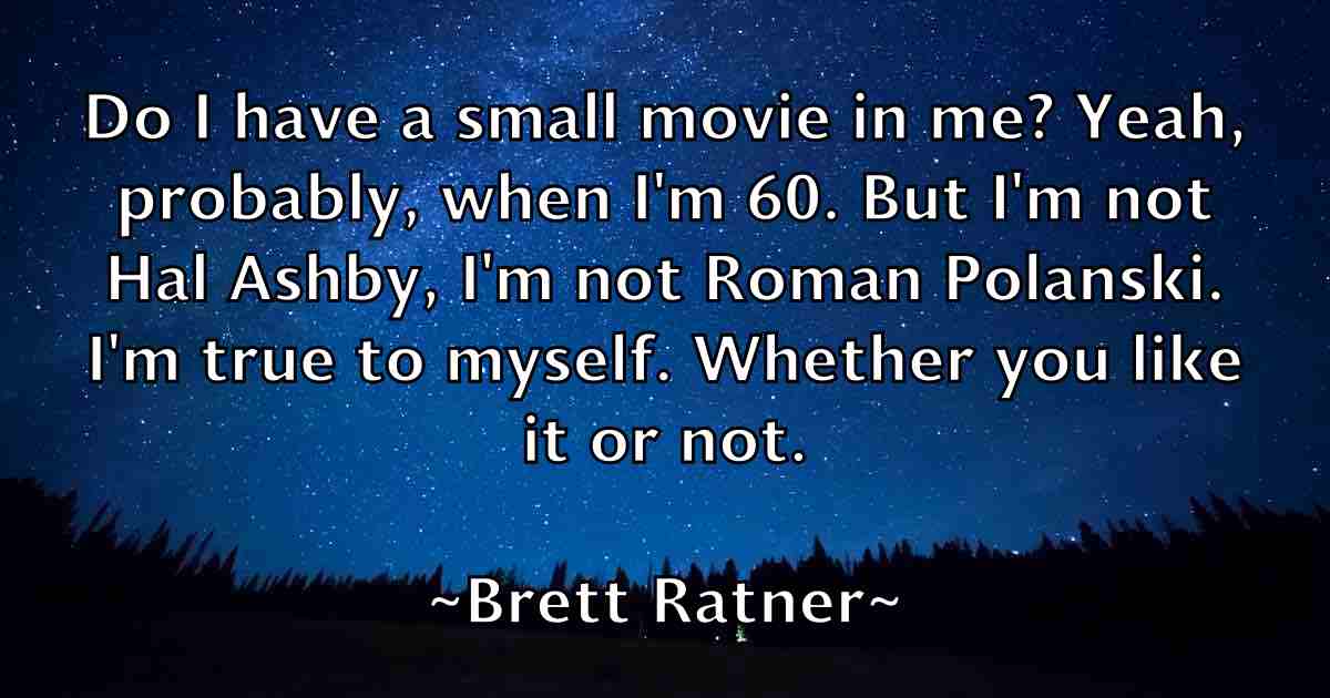 /images/quoteimage/brett-ratner-fb-107881.jpg