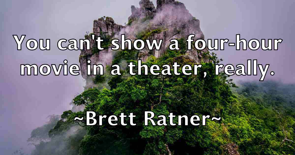 /images/quoteimage/brett-ratner-fb-107912.jpg