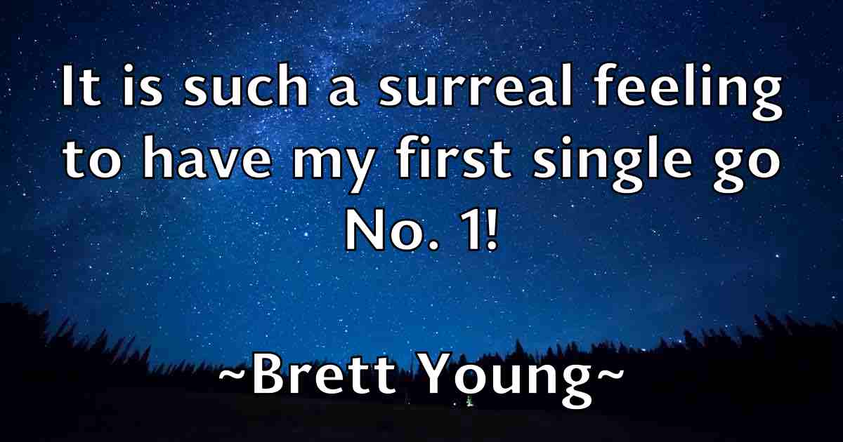 /images/quoteimage/brett-young-fb-107946.jpg