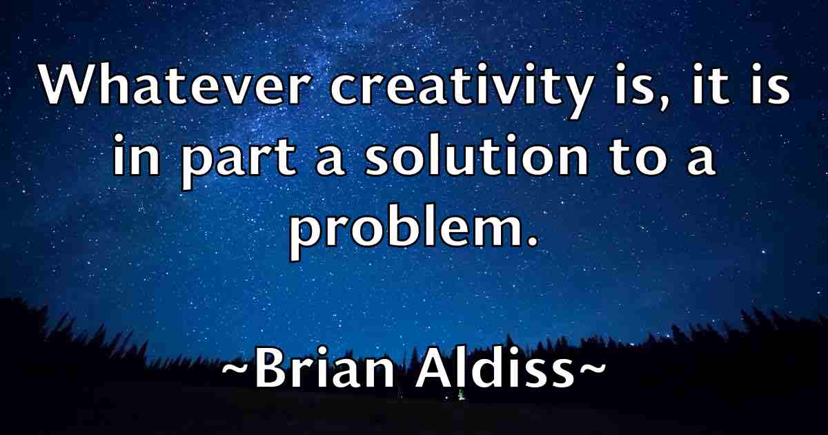 /images/quoteimage/brian-aldiss-fb-108098.jpg