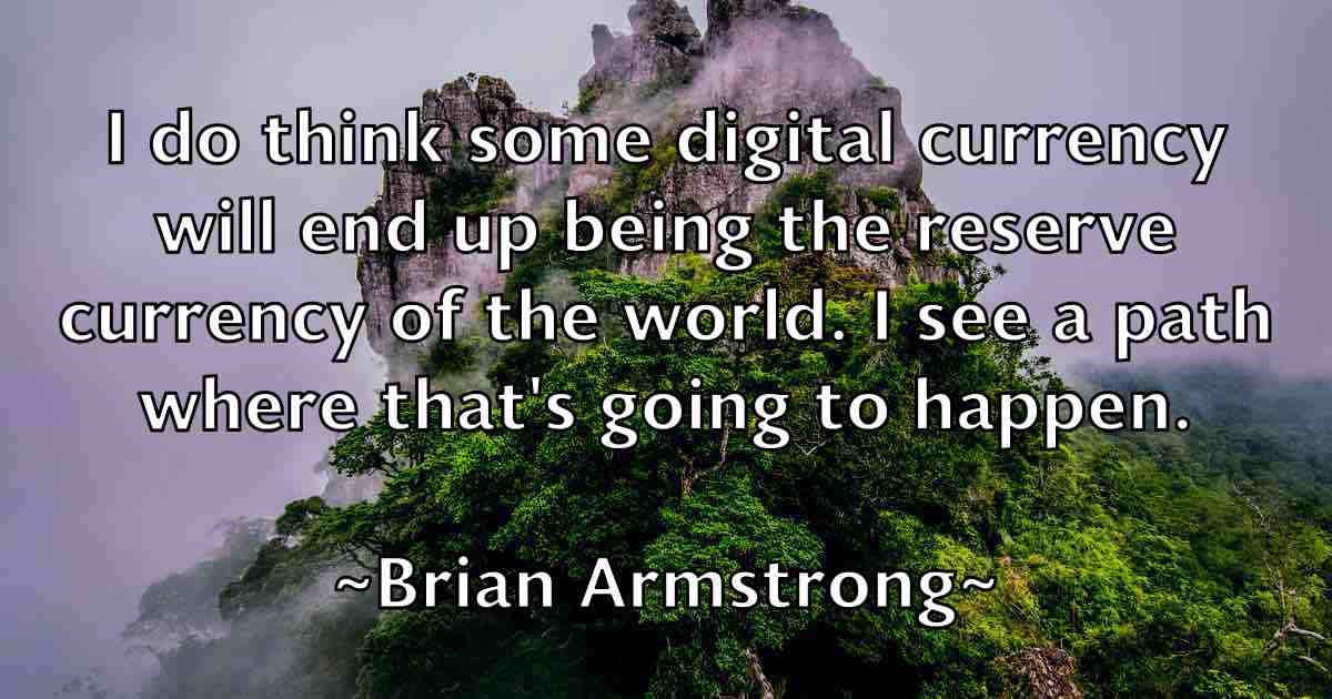 /images/quoteimage/brian-armstrong-fb-108109.jpg