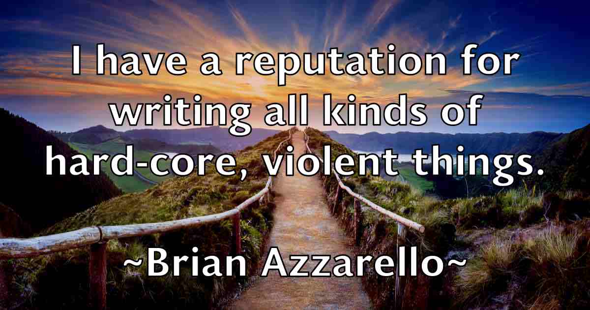 /images/quoteimage/brian-azzarello-fb-108148.jpg