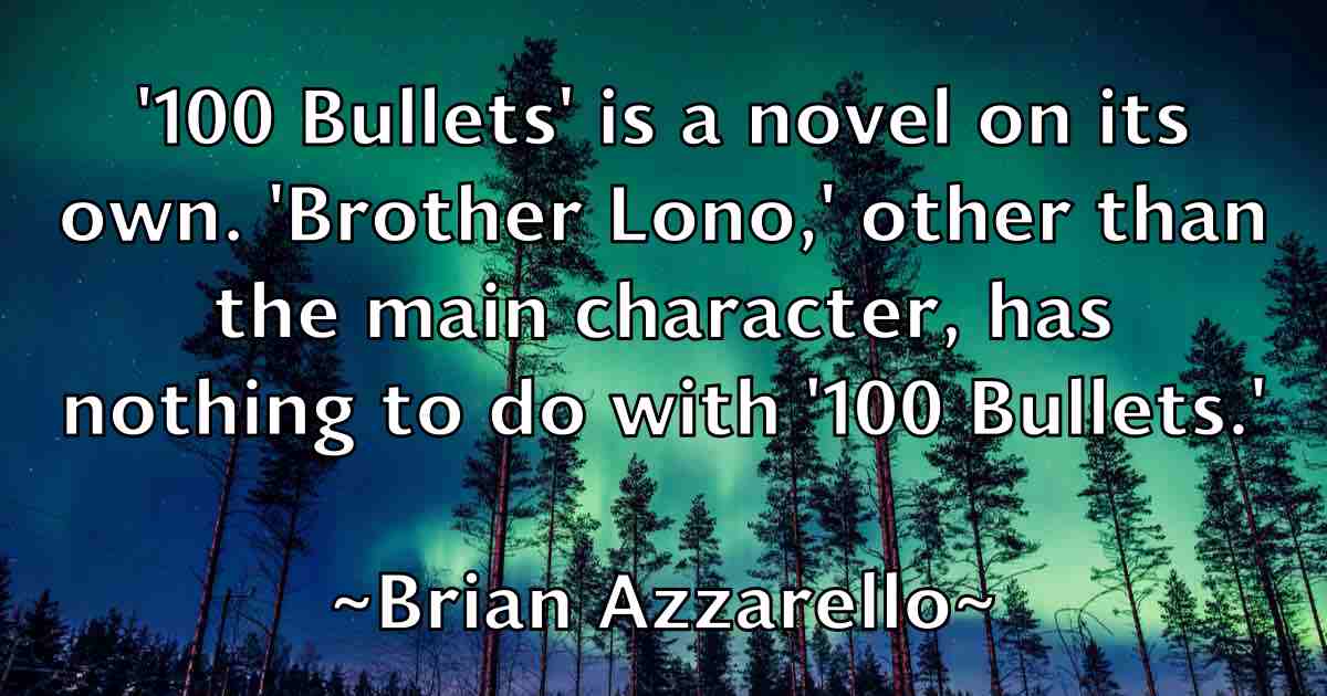 /images/quoteimage/brian-azzarello-fb-108195.jpg
