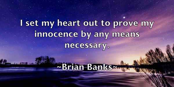 /images/quoteimage/brian-banks-108224.jpg