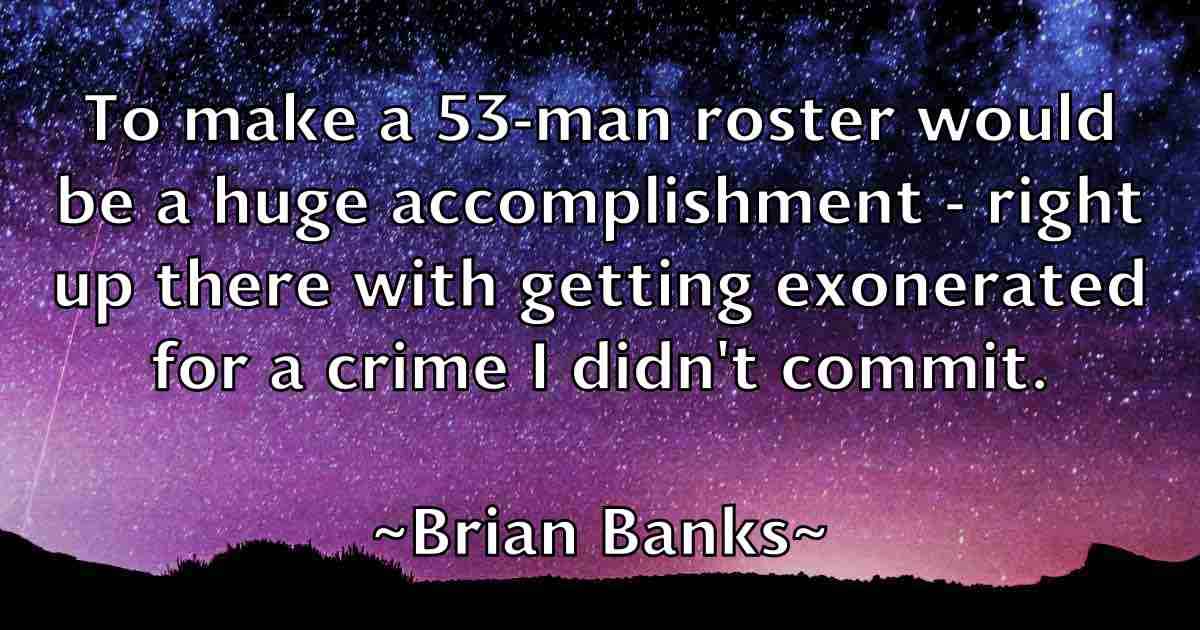/images/quoteimage/brian-banks-fb-108242.jpg