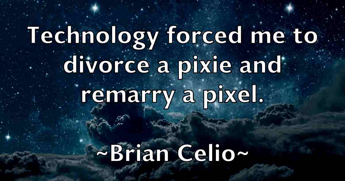 /images/quoteimage/brian-celio-fb-108367.jpg