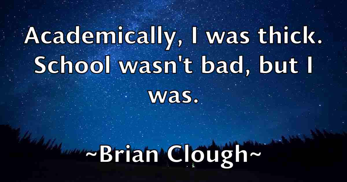 /images/quoteimage/brian-clough-fb-108437.jpg