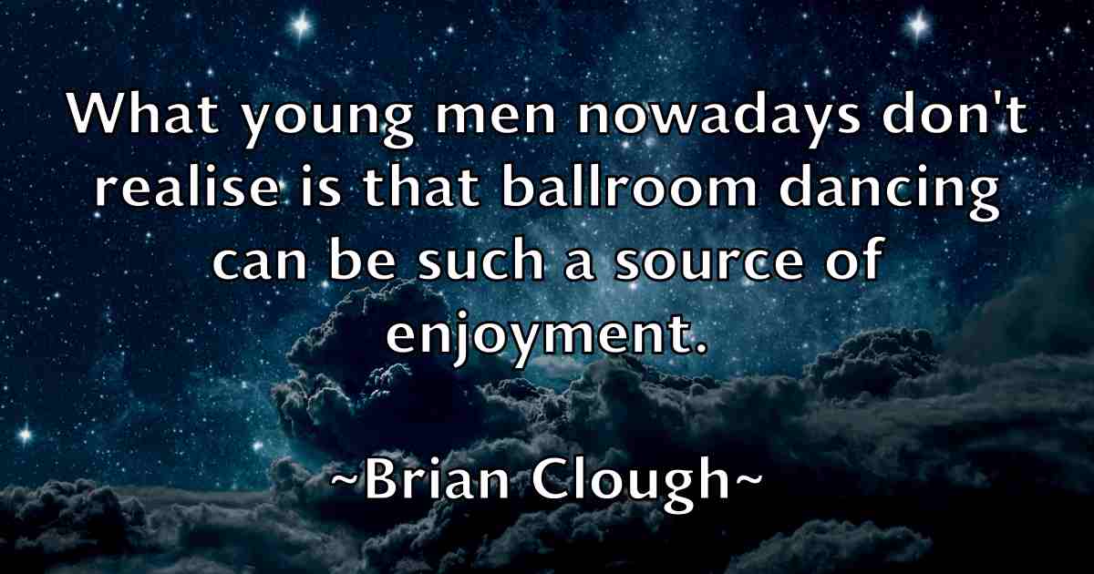 /images/quoteimage/brian-clough-fb-108445.jpg