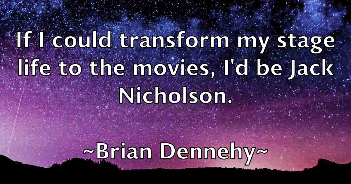 /images/quoteimage/brian-dennehy-fb-108525.jpg