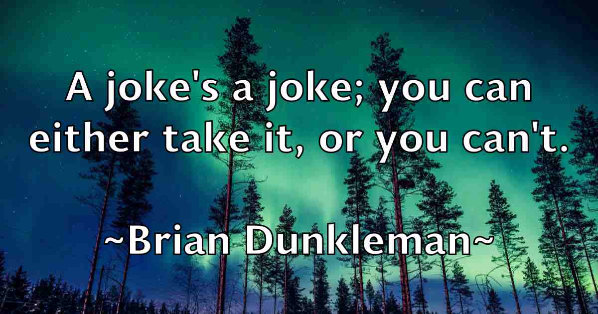/images/quoteimage/brian-dunkleman-fb-108551.jpg