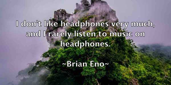 /images/quoteimage/brian-eno-108567.jpg