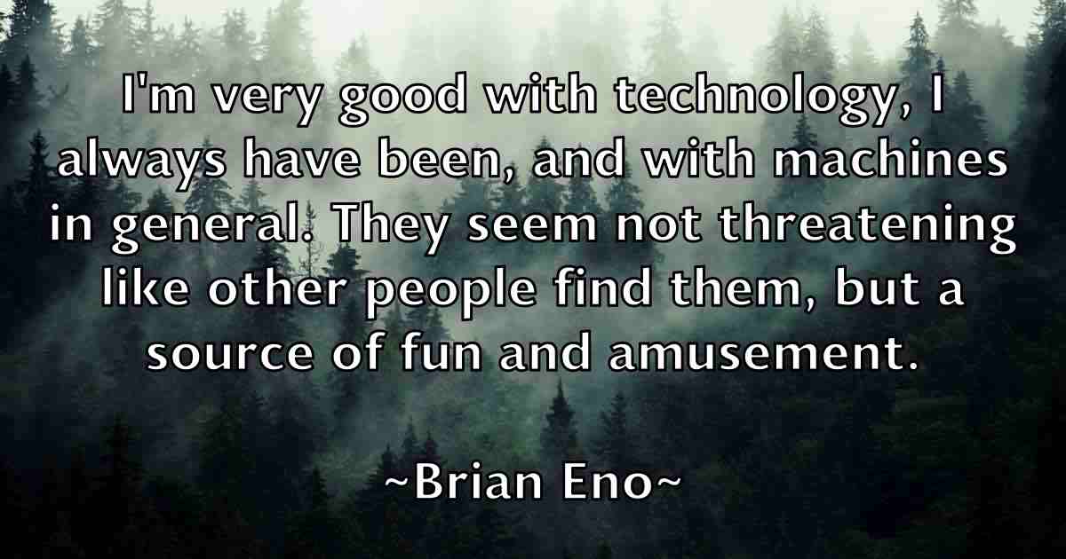 /images/quoteimage/brian-eno-fb-108588.jpg