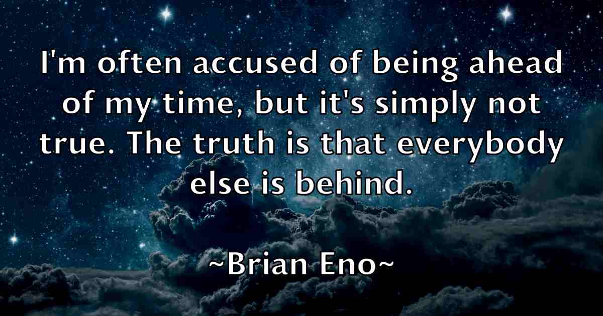 /images/quoteimage/brian-eno-fb-108629.jpg