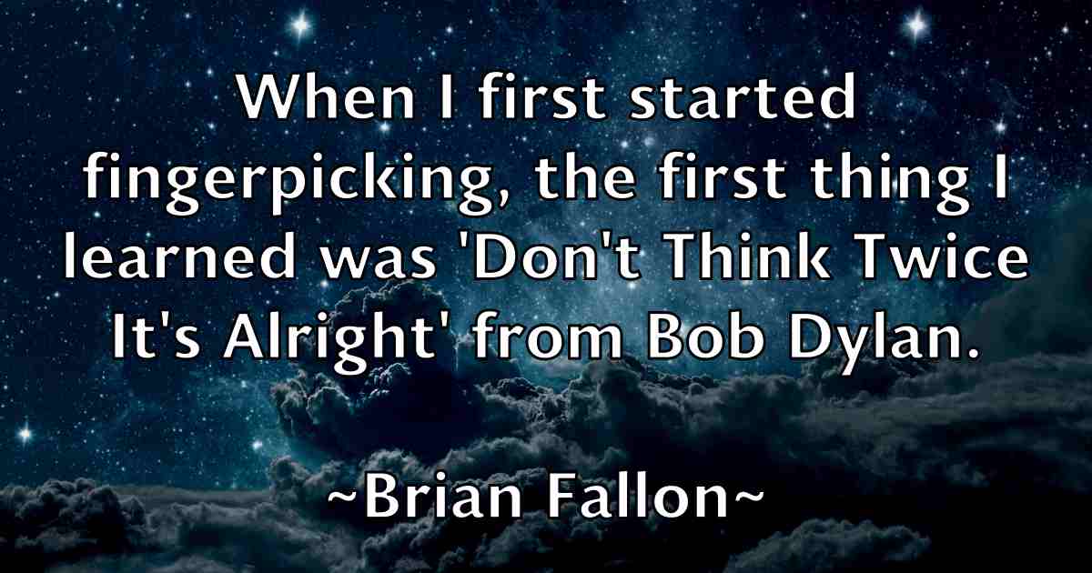 /images/quoteimage/brian-fallon-fb-108765.jpg