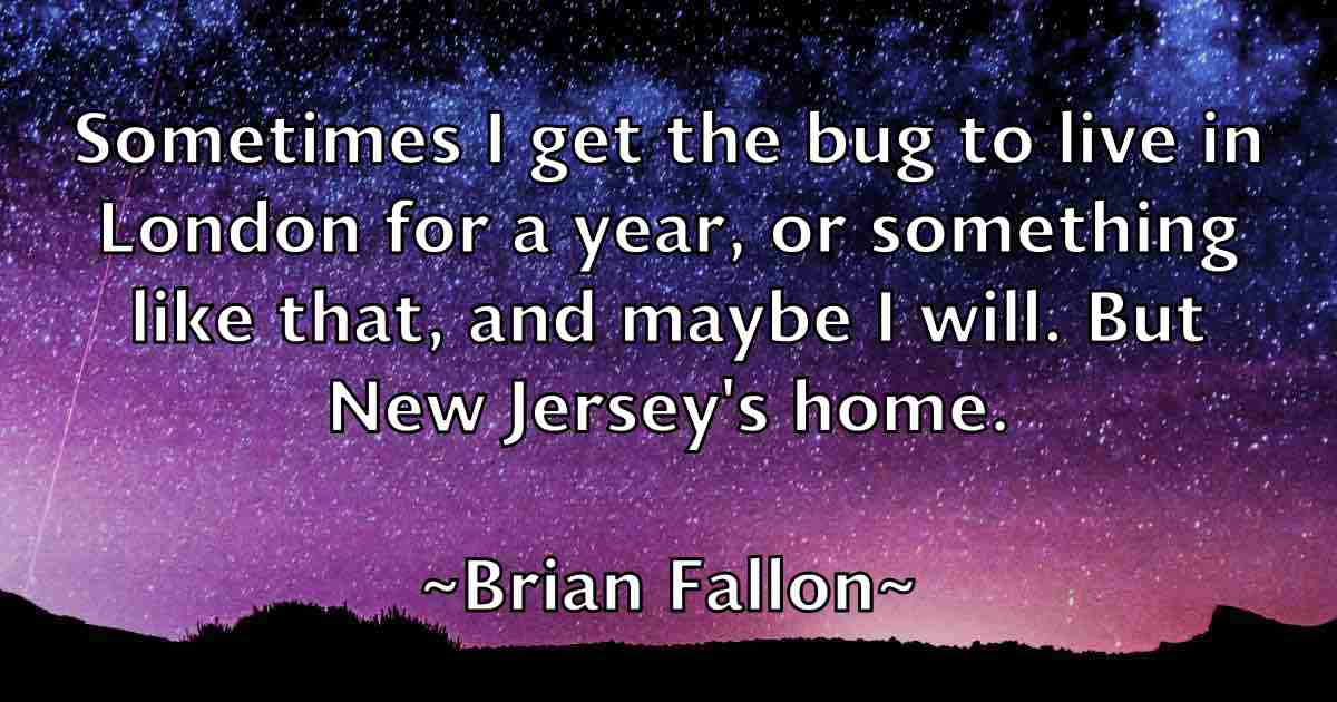 /images/quoteimage/brian-fallon-fb-108796.jpg