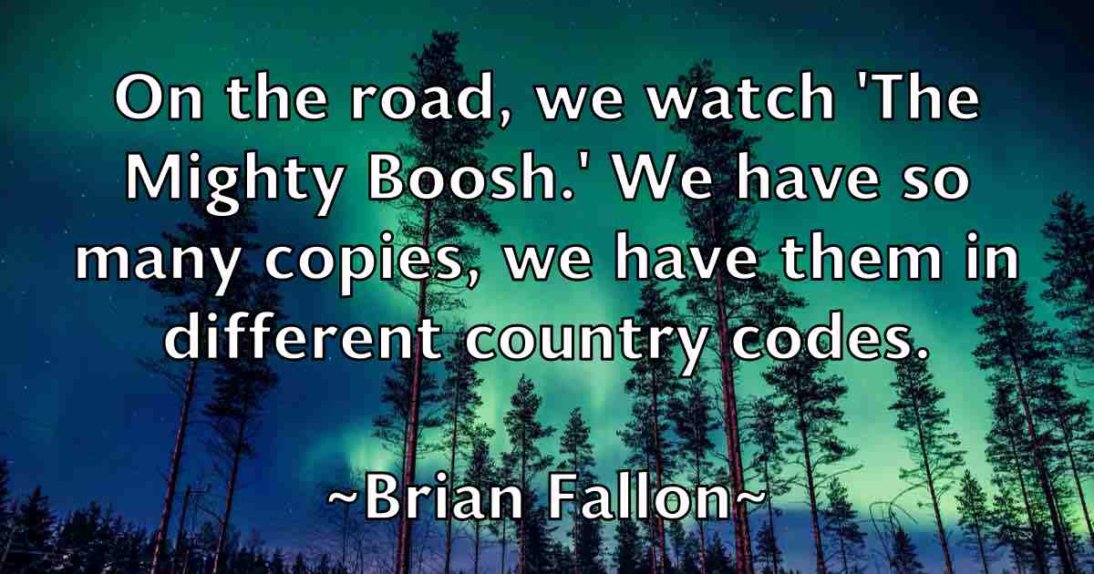 /images/quoteimage/brian-fallon-fb-108813.jpg