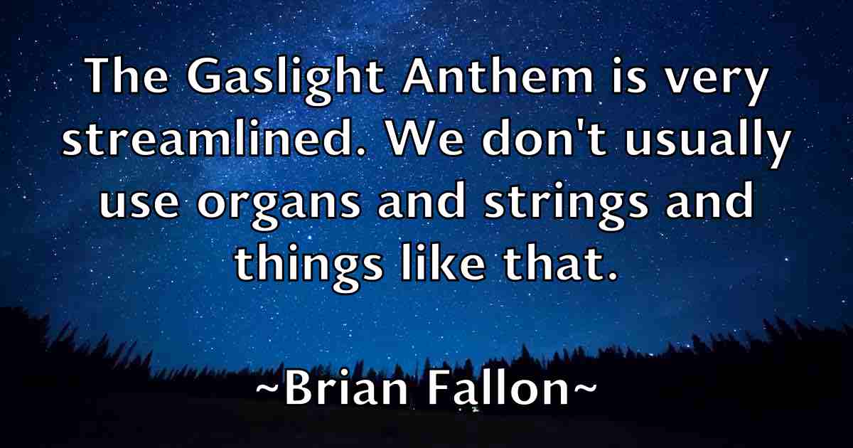 /images/quoteimage/brian-fallon-fb-108815.jpg