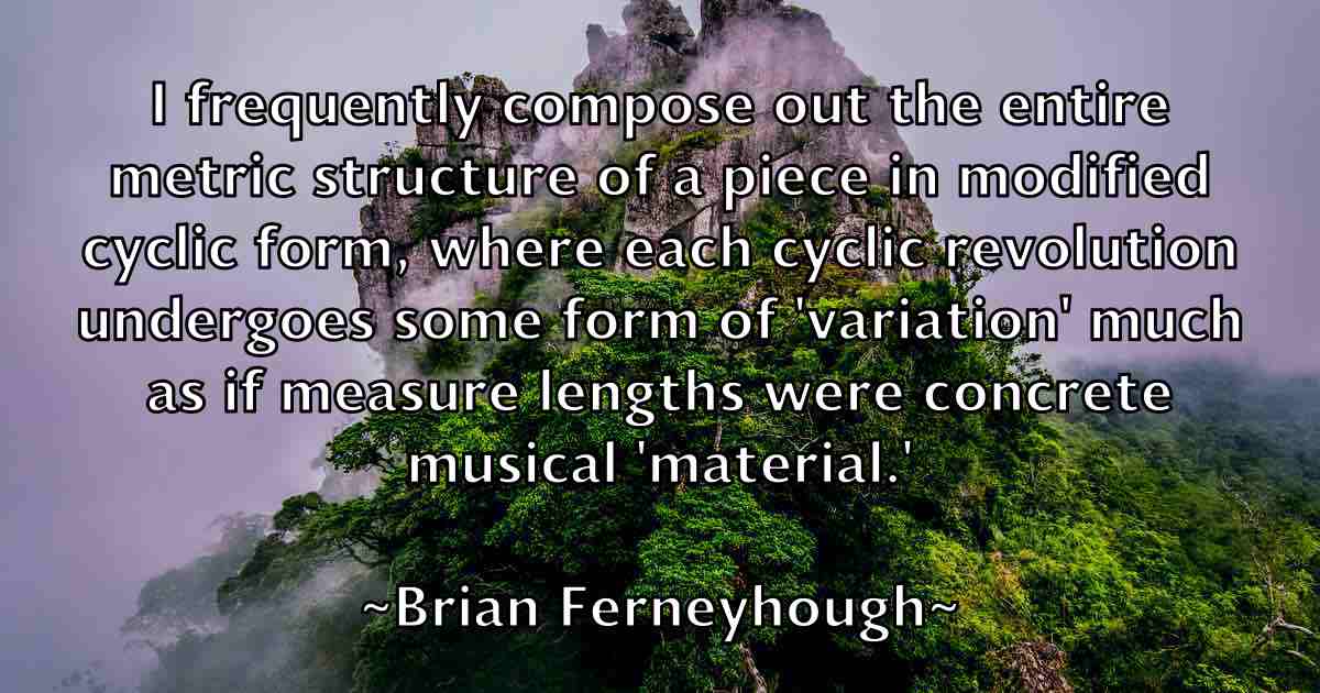 /images/quoteimage/brian-ferneyhough-fb-108870.jpg