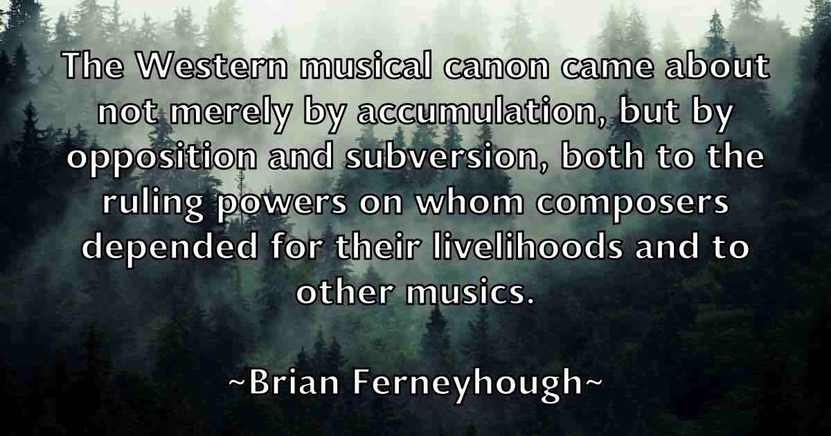 /images/quoteimage/brian-ferneyhough-fb-108890.jpg