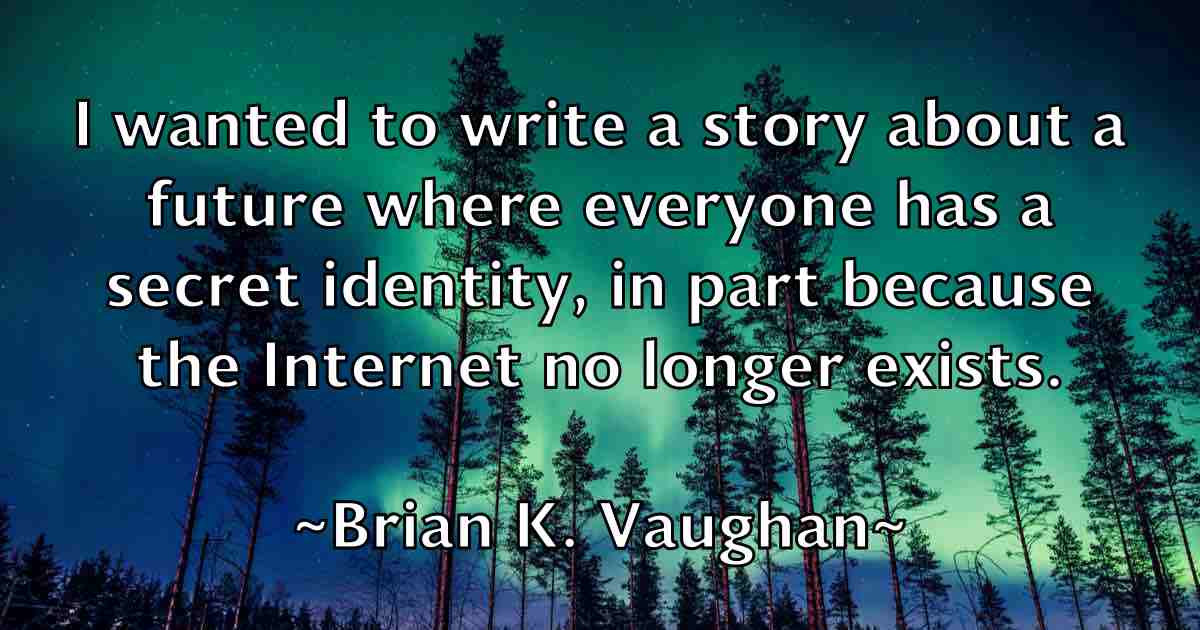 /images/quoteimage/brian-k-vaughan-fb-109224.jpg