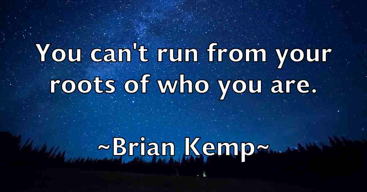 /images/quoteimage/brian-kemp-fb-109286.jpg
